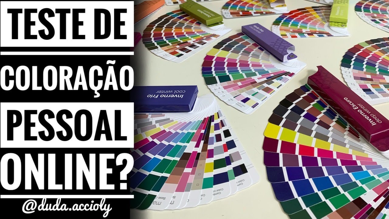Teste de Colora&ccedil;&atilde;o Pessoal ONLINE e Contraste Pessoal por Duda Accioly