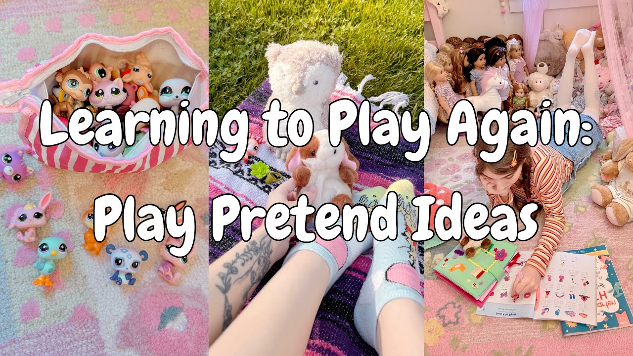 How to Play: Play Pretend Scenario Ideas ♡︎