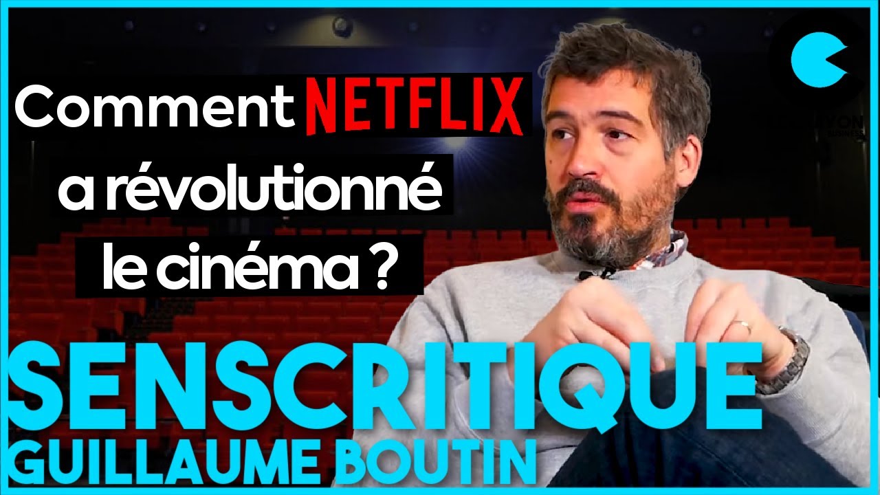 Quel est le futur du cin&eacute;ma ? Avec SensCritique - Guillaume Boutin