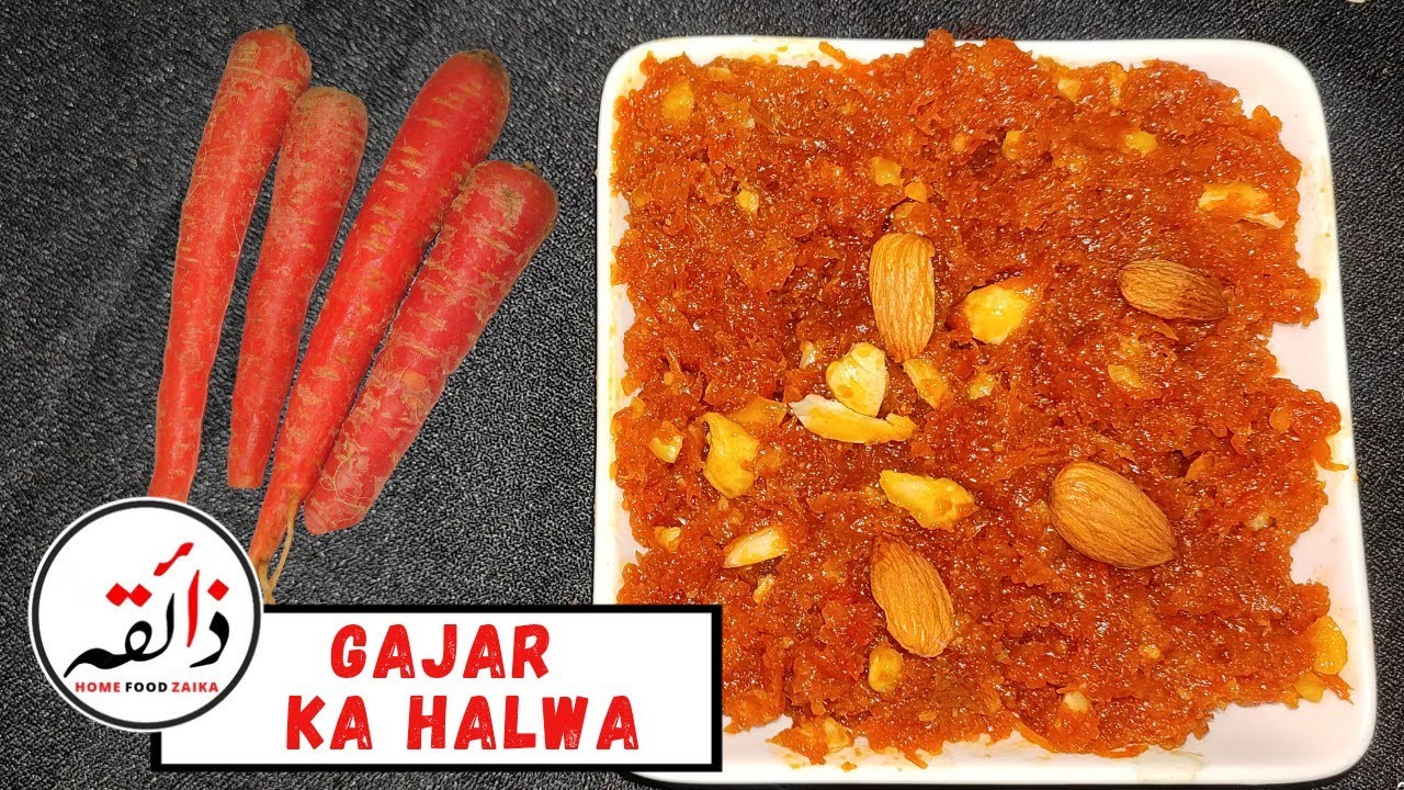 GAJAR KA HALWA | गजर का हलवा | CARROT KA HALWA | HOME FOOD ZAIKA