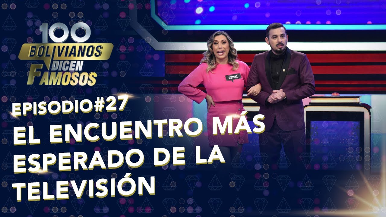 Episodio N 27 |  El encuentro más esperado de la televisión