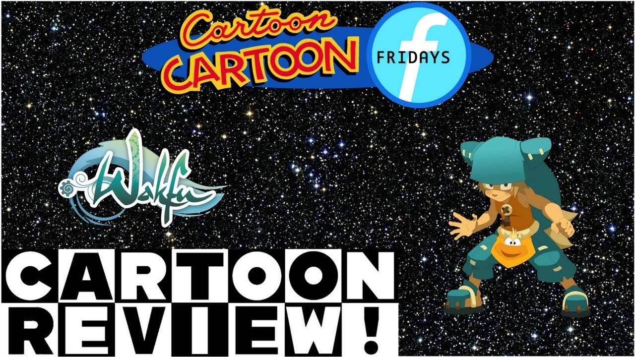 Wakfu Season 1 REVIEW - Cartoon Cartoon Fridays