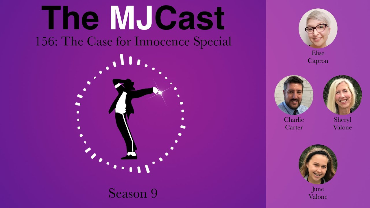 The MJCast 156: The Case for Innocence Special