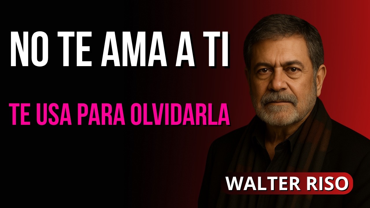 SI HACE ESTAS 5 COSAS… AÚN AMA A SU EX (y tú ni lo SABES) | Walter Riso