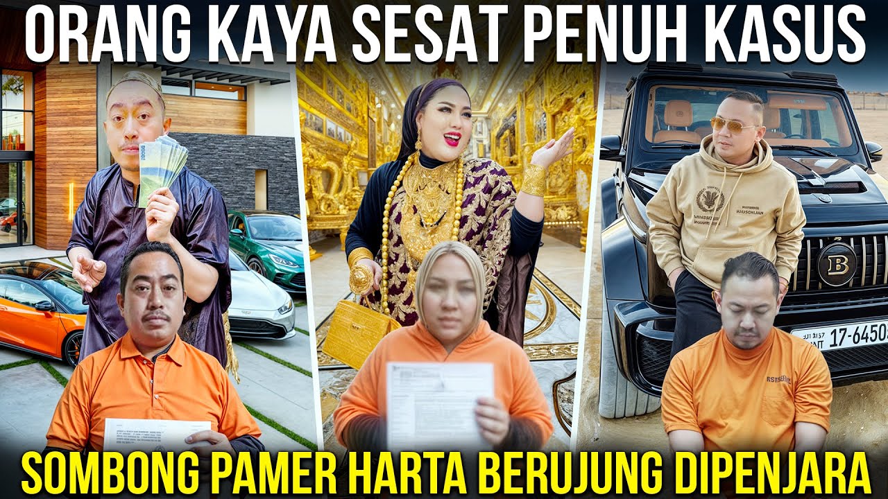 KARMA TERLALU SOMBONG PAMER HARTA SAAT SUKSES! Deretan Orang Kaya Indonesia yg Berkasus & Dipenjara