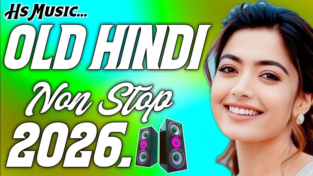 Dj Song ❤️‍🔥 2026 Dj Song New Dj RemixNew Hindi Dj Song 💙 Best Hindi Old Dj Remix 💞Bollywood Nonstop