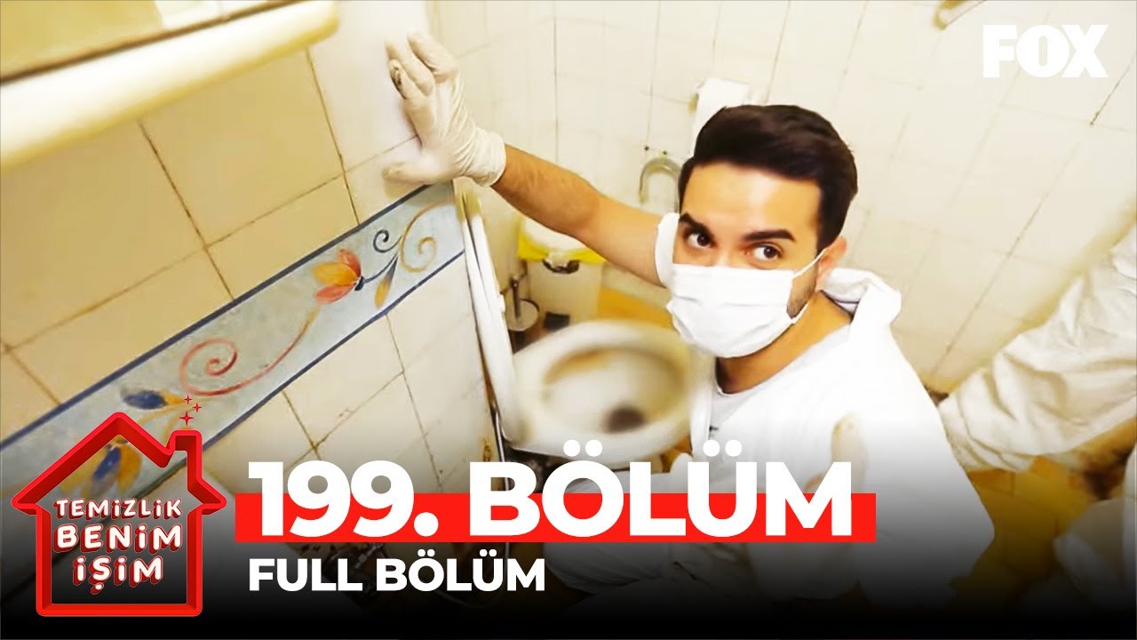Temizlik Benim İşim 199. Bölüm