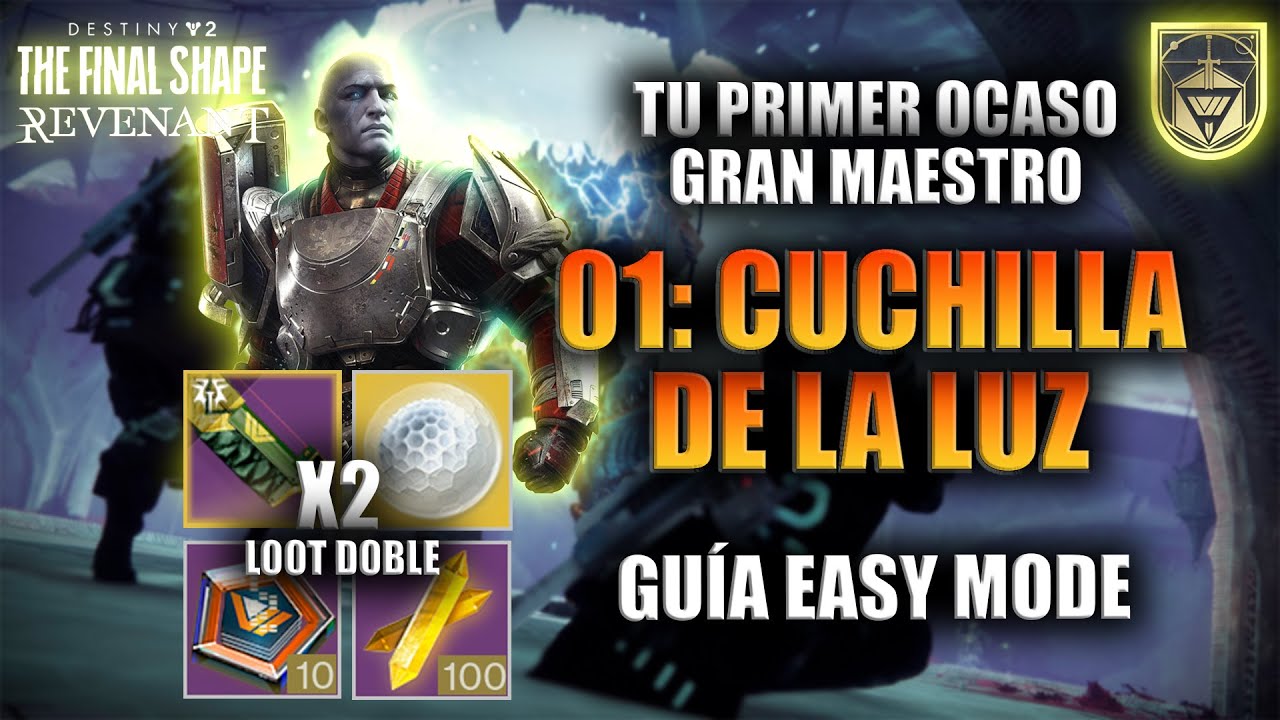 Farmea la MEJOR GUJA de Destiny 2 | Recompensa DOBLE | Guía Ocaso CUCHILLA de LUZ | CONQUISTADOR