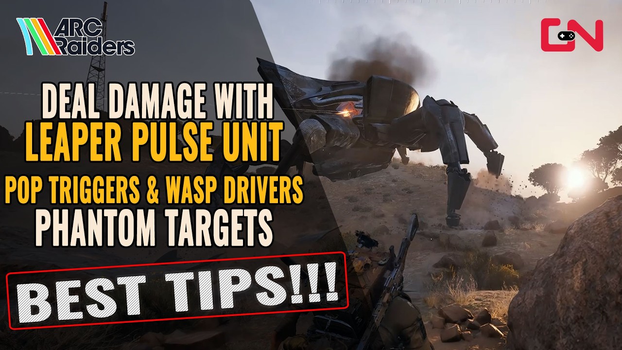 How to Deal Damage with Leaper Pulse Unit, Pop Triggers & Wasp Drivers - ARC Raiders Phantom Targets