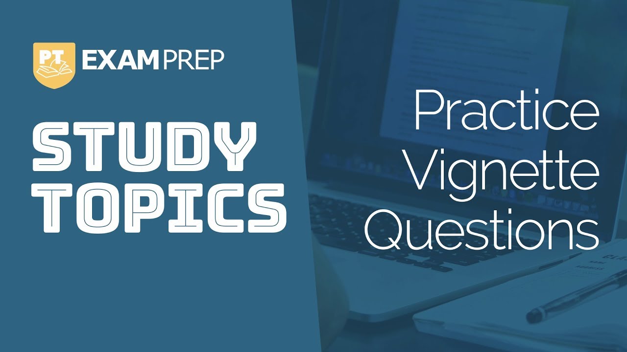 Study Topics:  Canadian Vignette Style Mock Exam Questions – Part 3