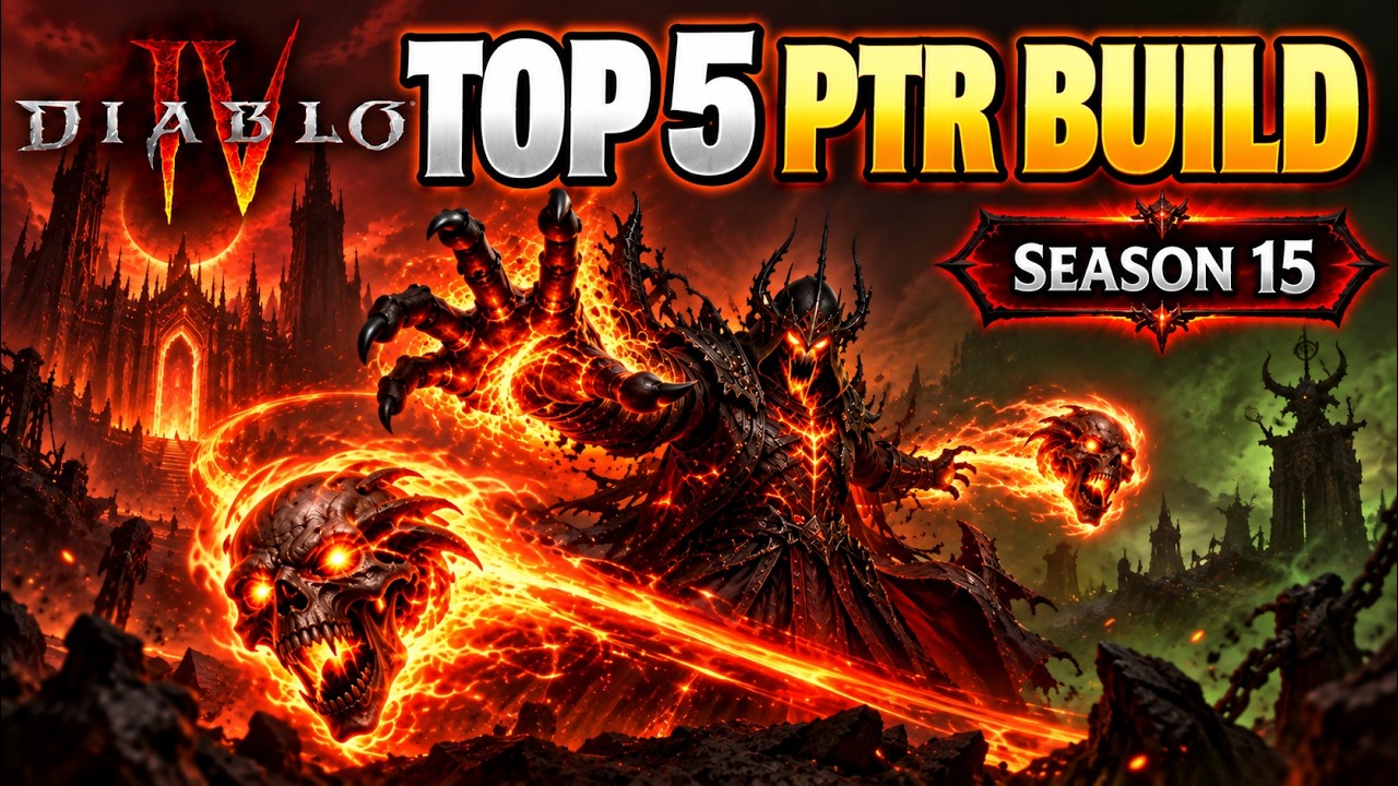 Top 5 S Tier Builds in Diablo 4 Season 15 PTR So Far