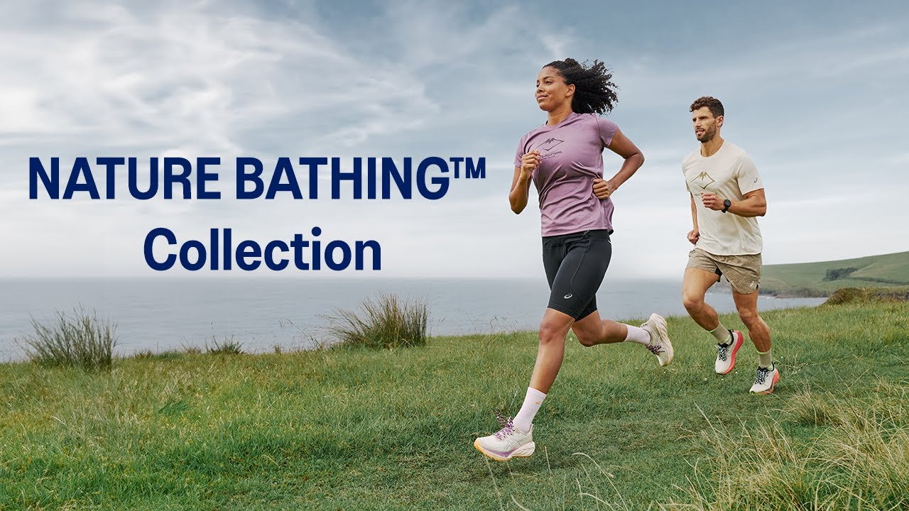 ASICS Running&nbsp;|&nbsp;The NATURE BATHING&trade; Collection |&nbsp;More traction, new paths
