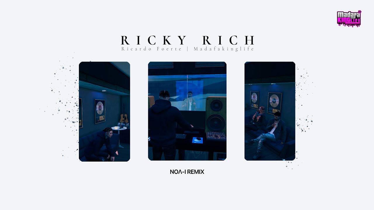 RICKY RICH - Ricardo Foerte (NO&Lambda;-I Remix) | MADAFAKINGLIFE