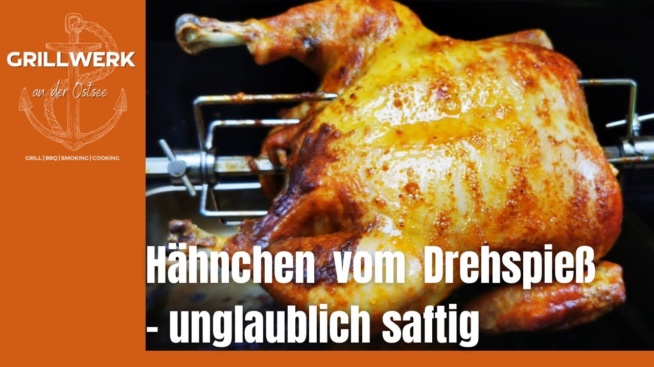 Hähnchen 🍗 🐓von der Rotisserie ohne Heckbrenner - einfach und super saftig !