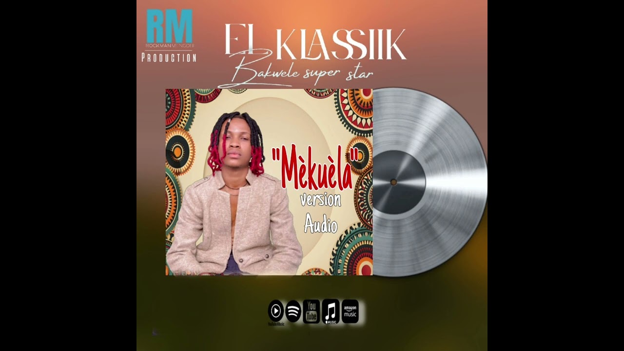 EL_KLASSIIK_Mèkuèla_(audio officiel)