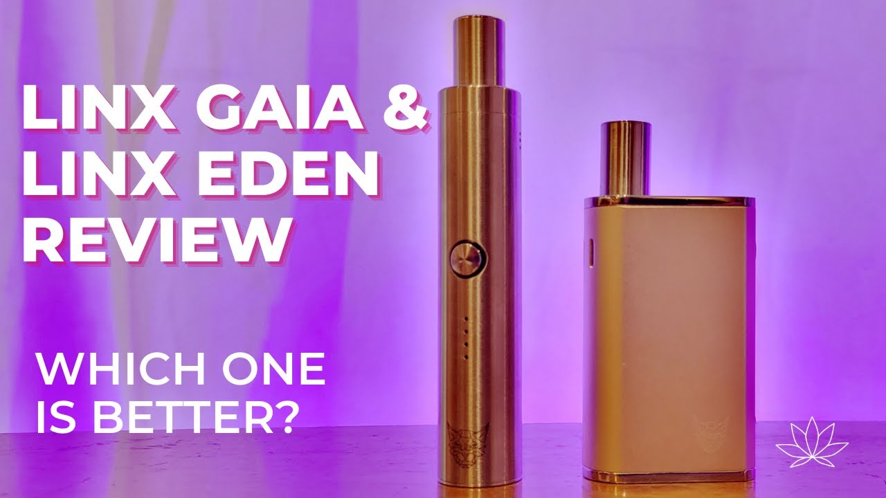 Linx Eden & Linx Gaia Review