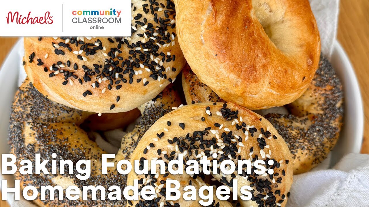 Online Class: Baking Foundations: Homemade Bagels | Michaels