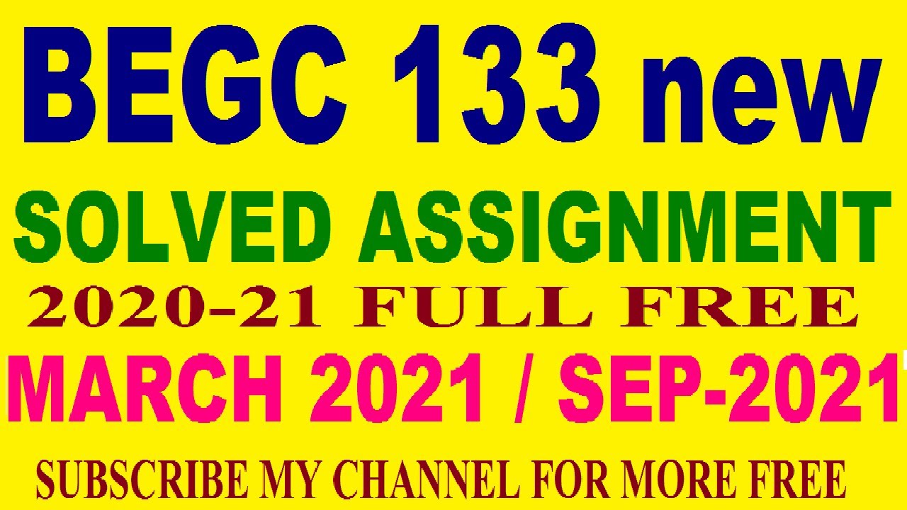 BEGC 133  ENGLISH MEDIUM IGNOU SOLVED ASSIGNMENT 2020 21