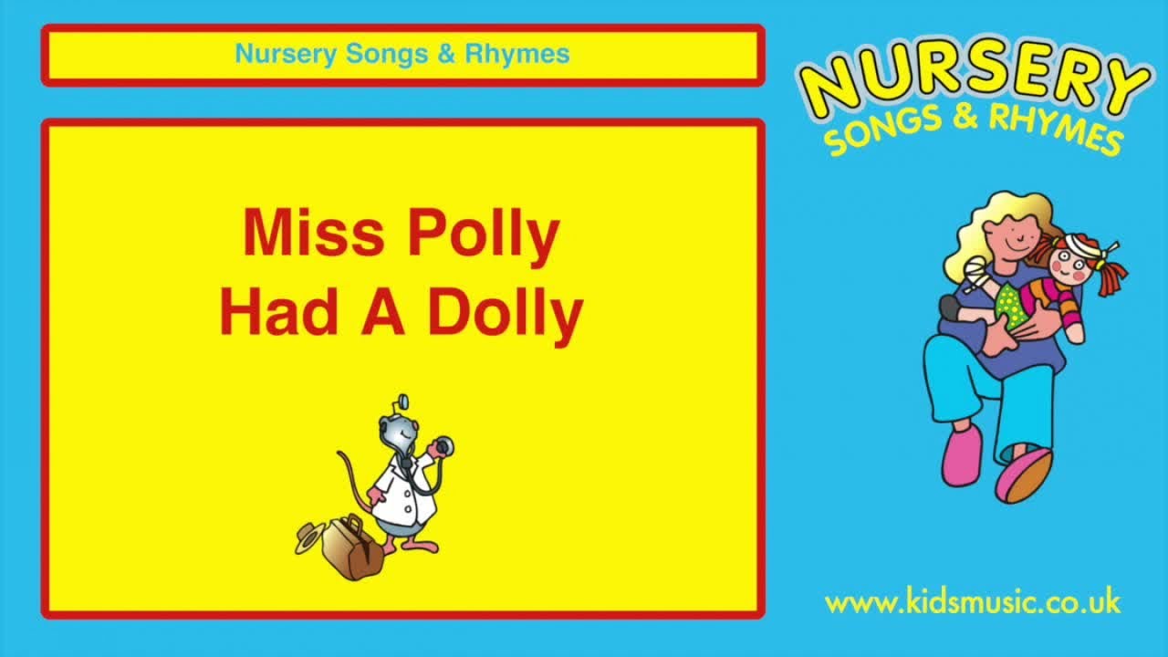 Kidzone - Miss Polly Had A Dolly
