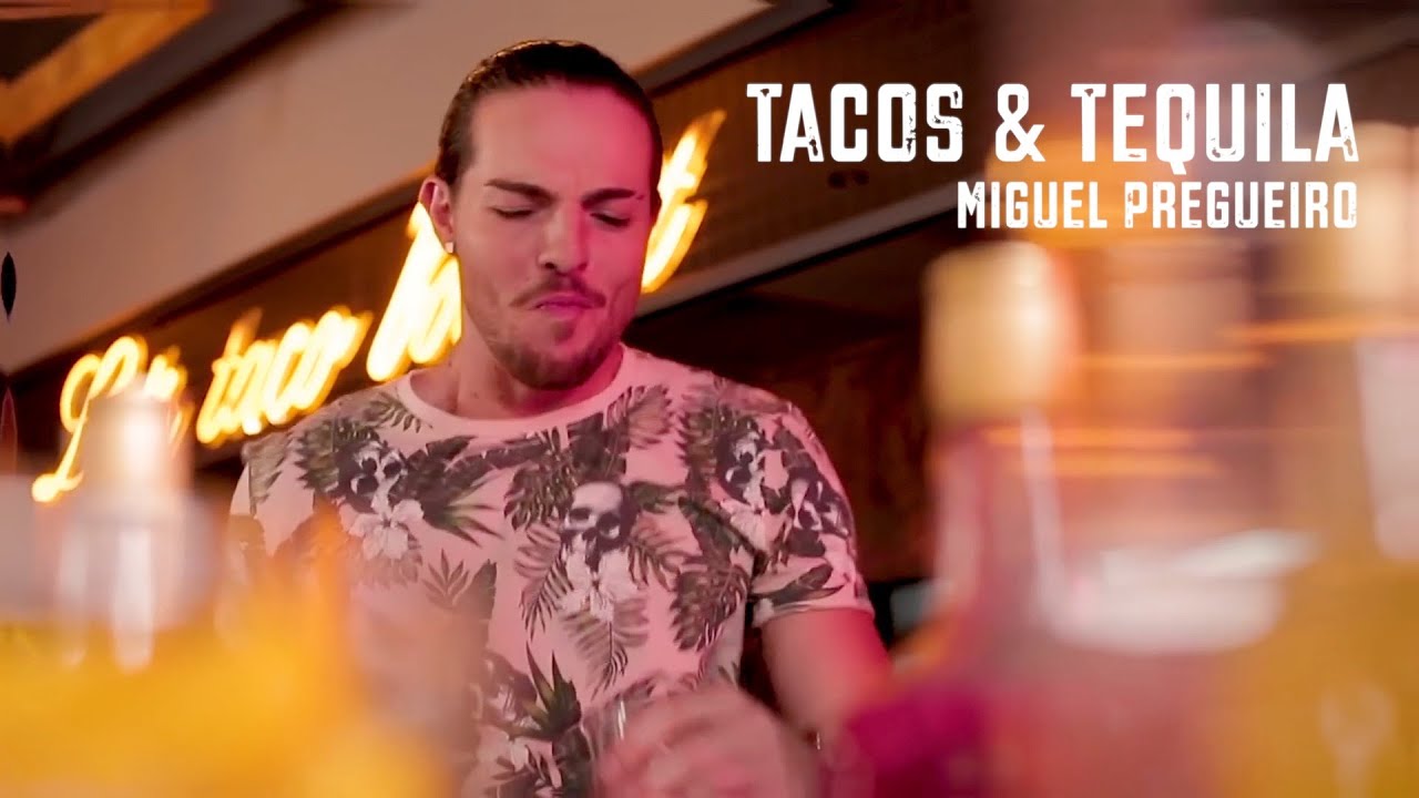 Miguel Pregueiro - Tacos & Tequila (Official Video)