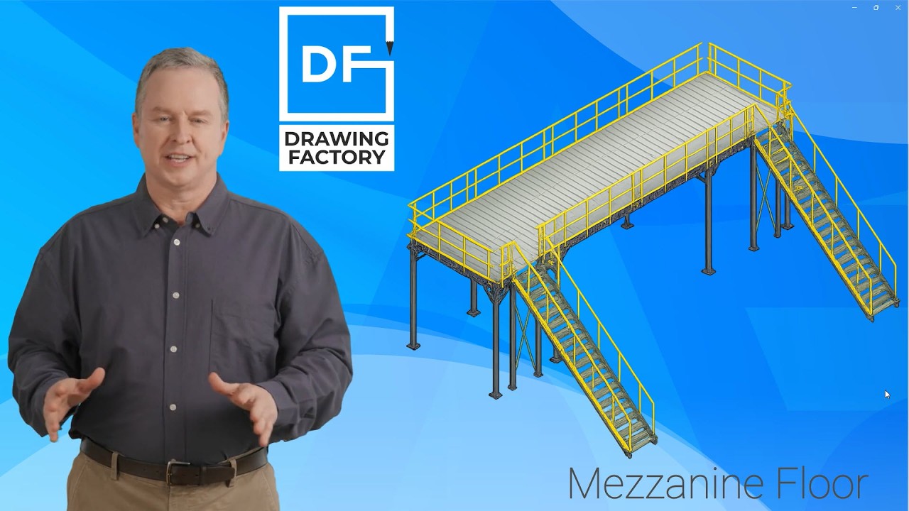 DrawingFactory Mezzanine Floor Module
