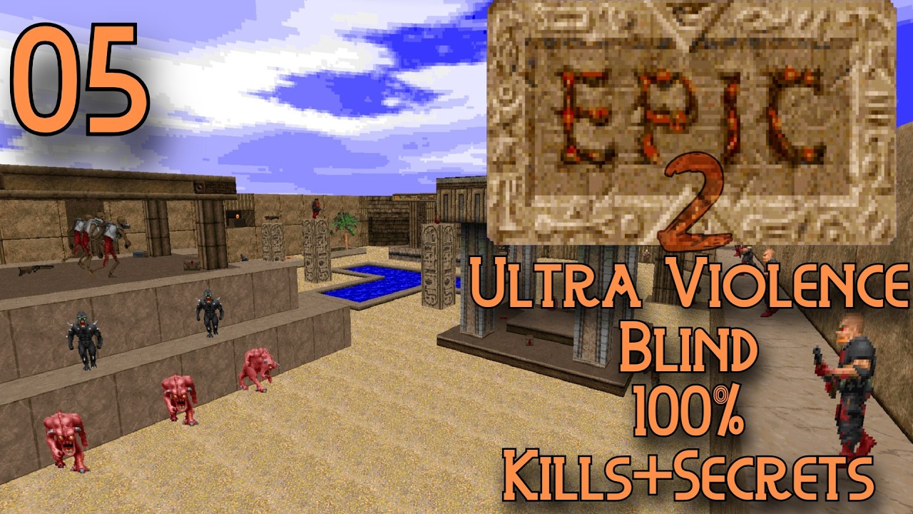 Epic 2 Map05: Abu Gurab | 100% Blind Végigjátszás