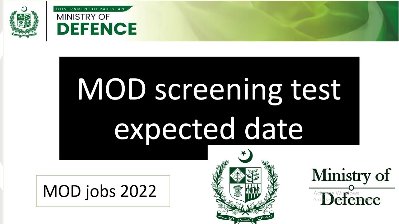 mod screening test expected date | mod jobs 2022 latest update  | www.recruitment.com.pk