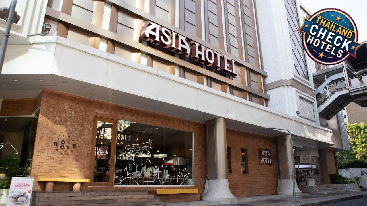 Asia Hotel Bangkok | Bangkok, Thailand | Hotel Review 🏨