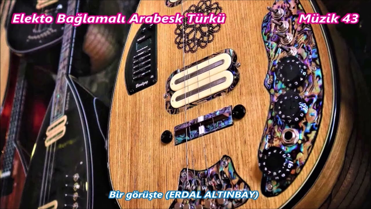 Bir görüşte  Erdal Altınbay Elektro+Arabesk+Türkü+Stüdyo+Damar