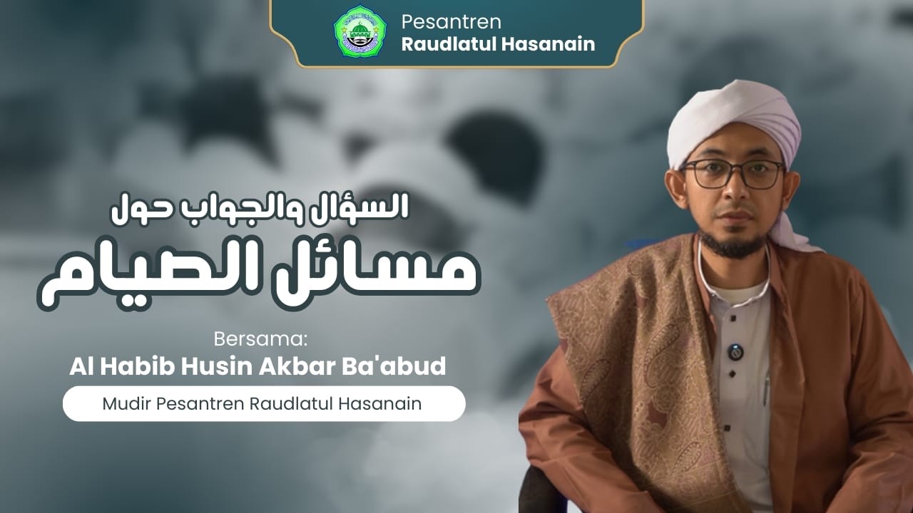 🔴 LIVE Kajian MASA`IL SHIYAM 12 MARET 2026 Al Habib Husein Bin Musthofa Ba'abud