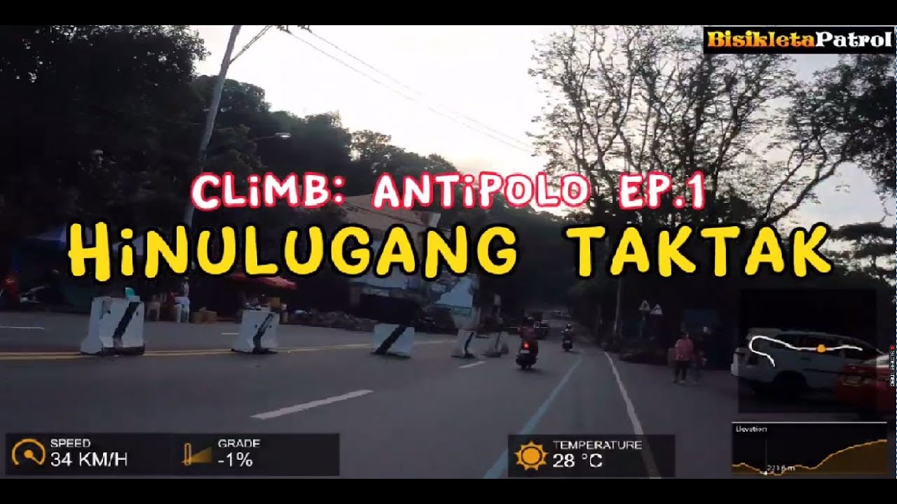 Climb: Antipolo Ep.1 - Hinulugang Taktak