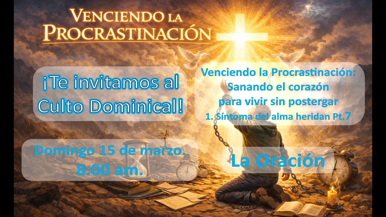 Venciendo la Procrastinación: Sanando el ❤️ para vivir sin postergar 1 Síntoma del alma herida Pt.7