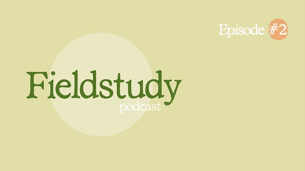 Fieldstudy Podcast - 2. Hidden Coves at Low Tide