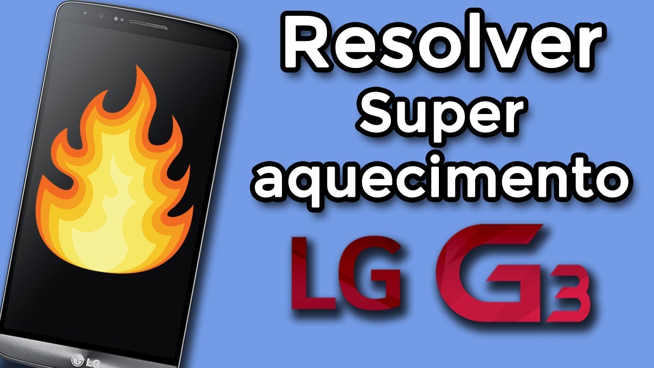 Como Resolver Superaquecimento no LG G3 | Thermal Pad MOD | Overheating FIX