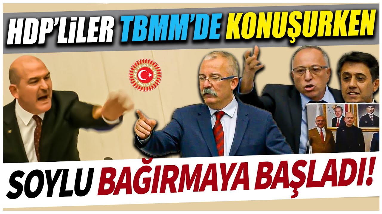 HDP'li vekiller konuşurken Süleyman Soylu ayağa kalkıp bağırmaya başladı! Mecliste tartışma çıktı!