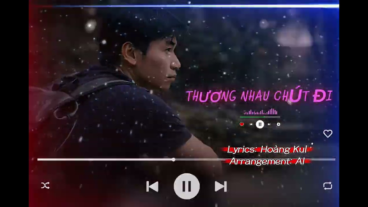 THƯƠNG NHAU CHÚT THÔI 