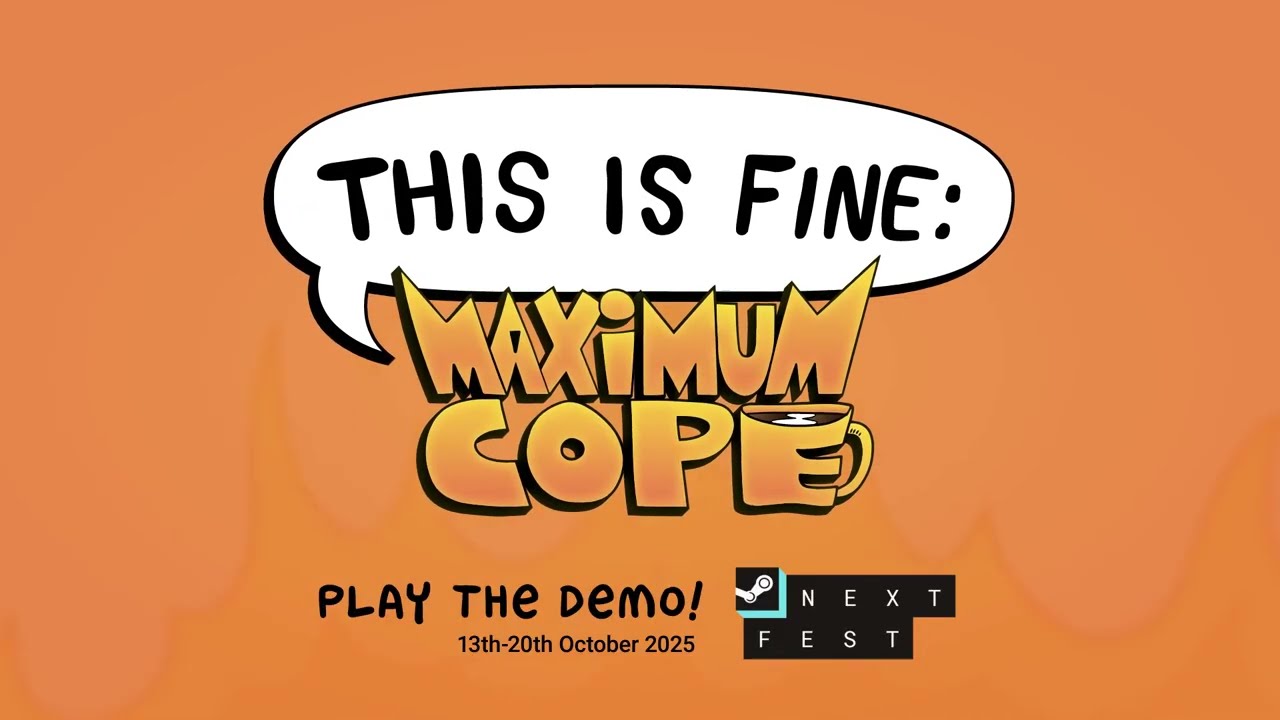 This is fine: Maximum Cope - PlayStation 5 & Nintendo Switch - Trailer - Retail [PEGI EU]