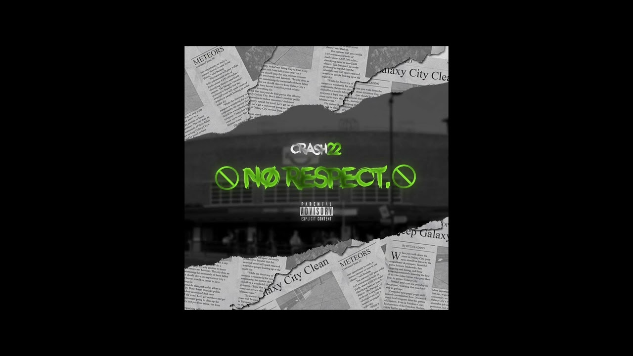 (Woodgreen) Crash22 - No Respect (Official Audio)