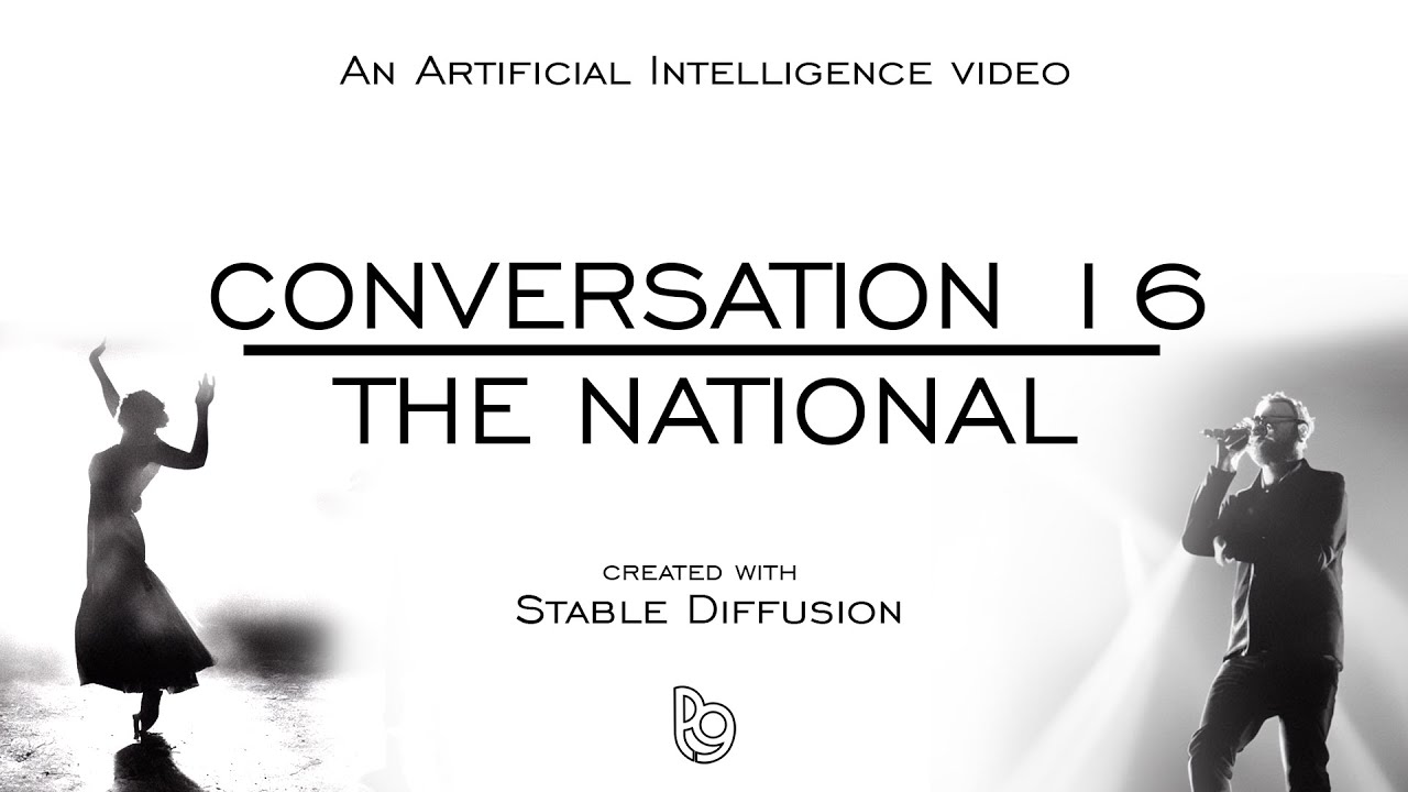 THE NATIONAL - CONVERSATION 16 - But every lyric is an A.I. generated image.