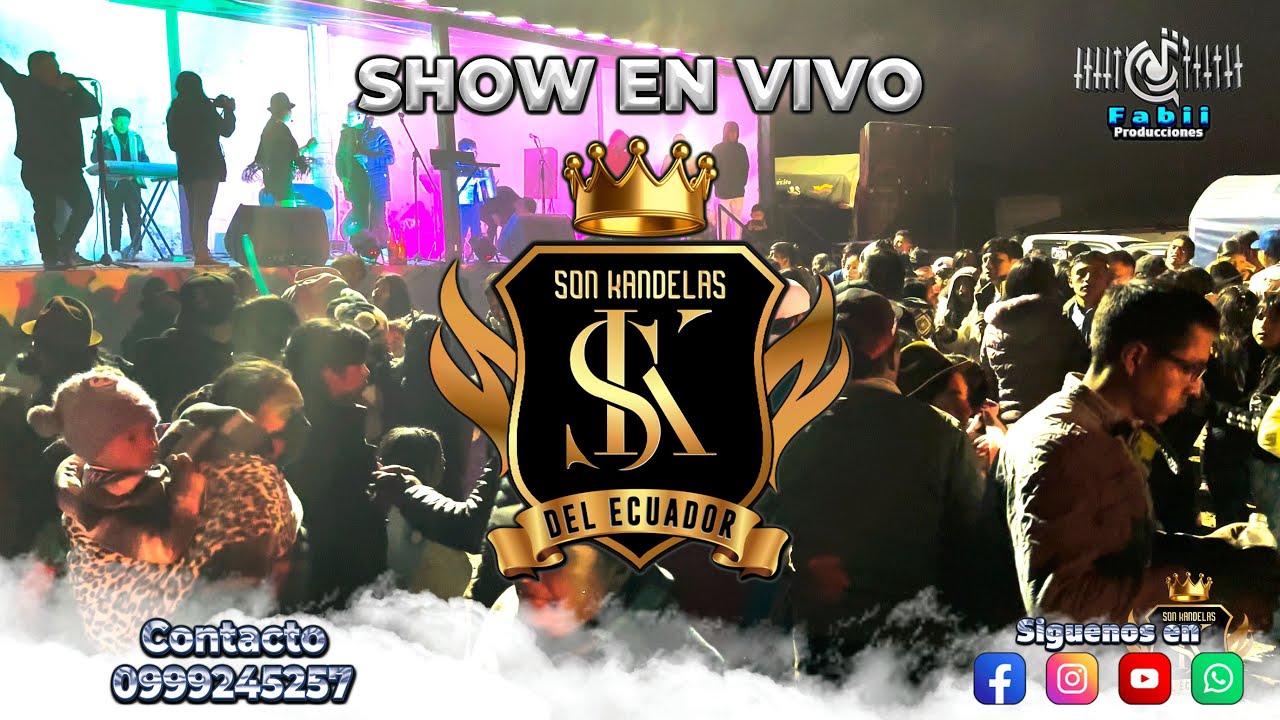 SON KANDELAS - SHOW EN VIVO - PALOPO ECUADOR