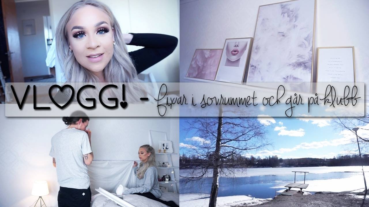 Fixar i sovrummet och går på klubben | VLOGG!