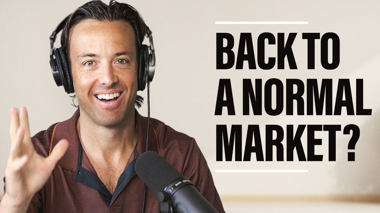 Back To A Normal Real Estate Market? | The Richard Haynes Real Estate Show