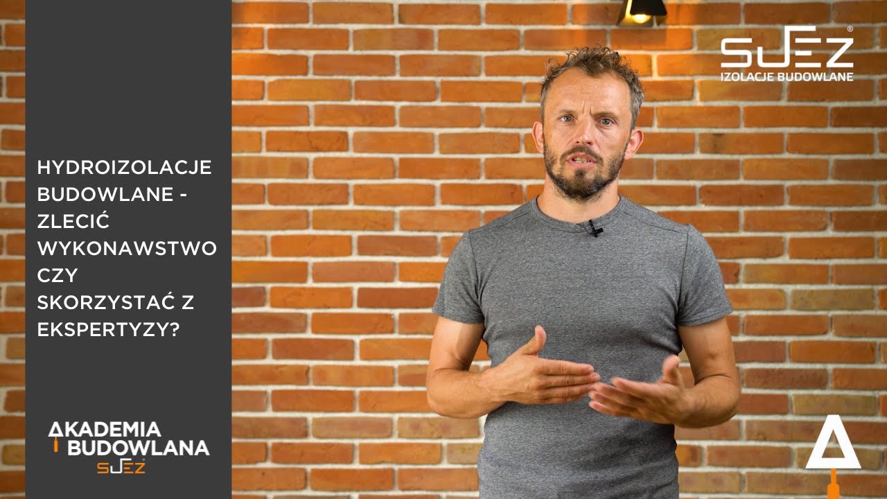 Hydroizolacje budowlane - zlecić wykonawstwo czy skorzystać z ekspertyzy? Poradnik ekspertów SUEZ