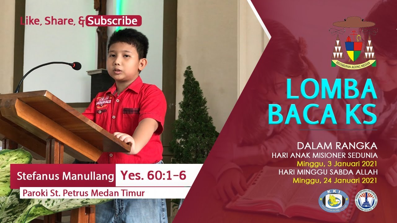 3. Lomba Baca Kitab Suci | Yes. 60:1-6 | Stefanus V Manullang | Paroki Medan Timur