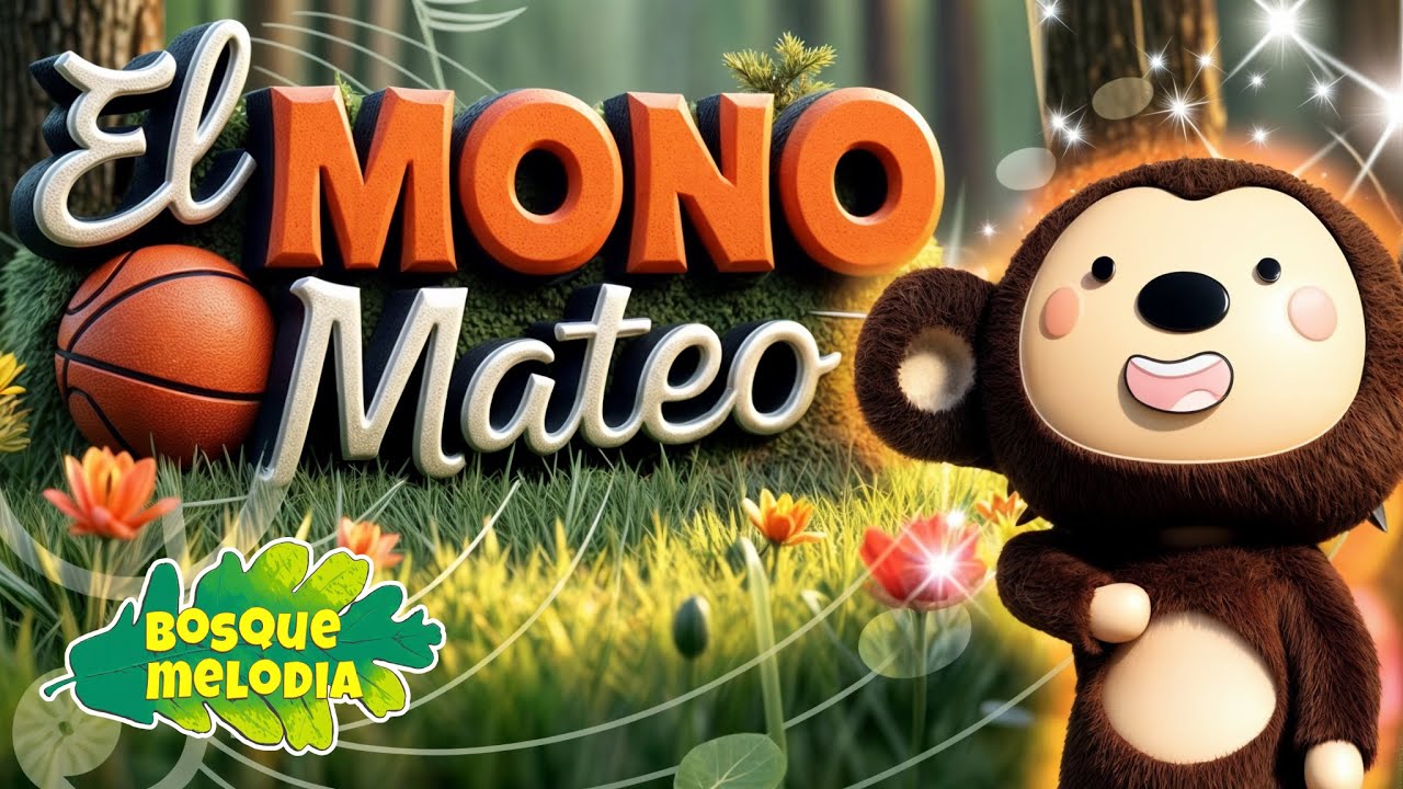 La nueva canción infantil ¡🐵EL MONO MATEO! 🎶