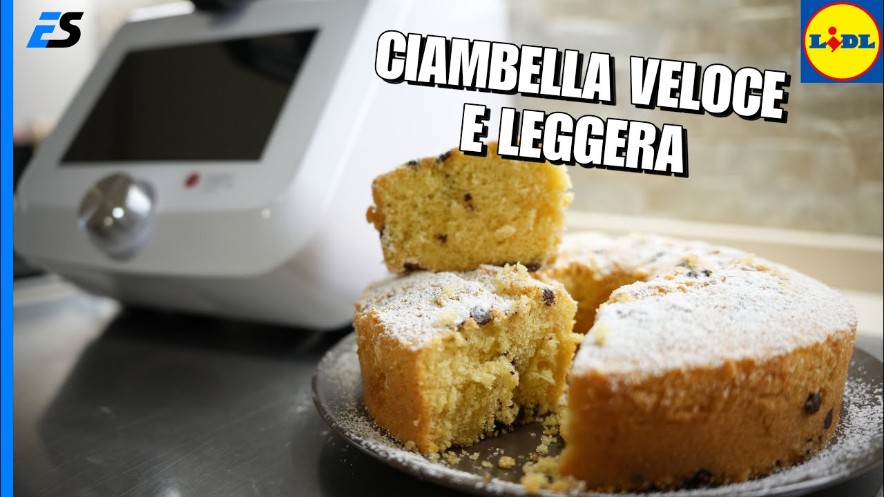 Lidl Monsieur Cuisine Smart - RICETTA ciambella veloce e leggera