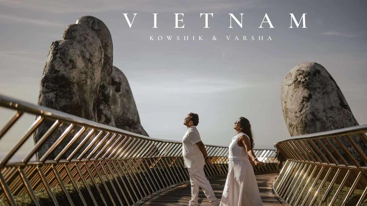 VIETNAM PRE - WEDDING KOWSHIK & VARSHA|| SS FOTO FACTORY