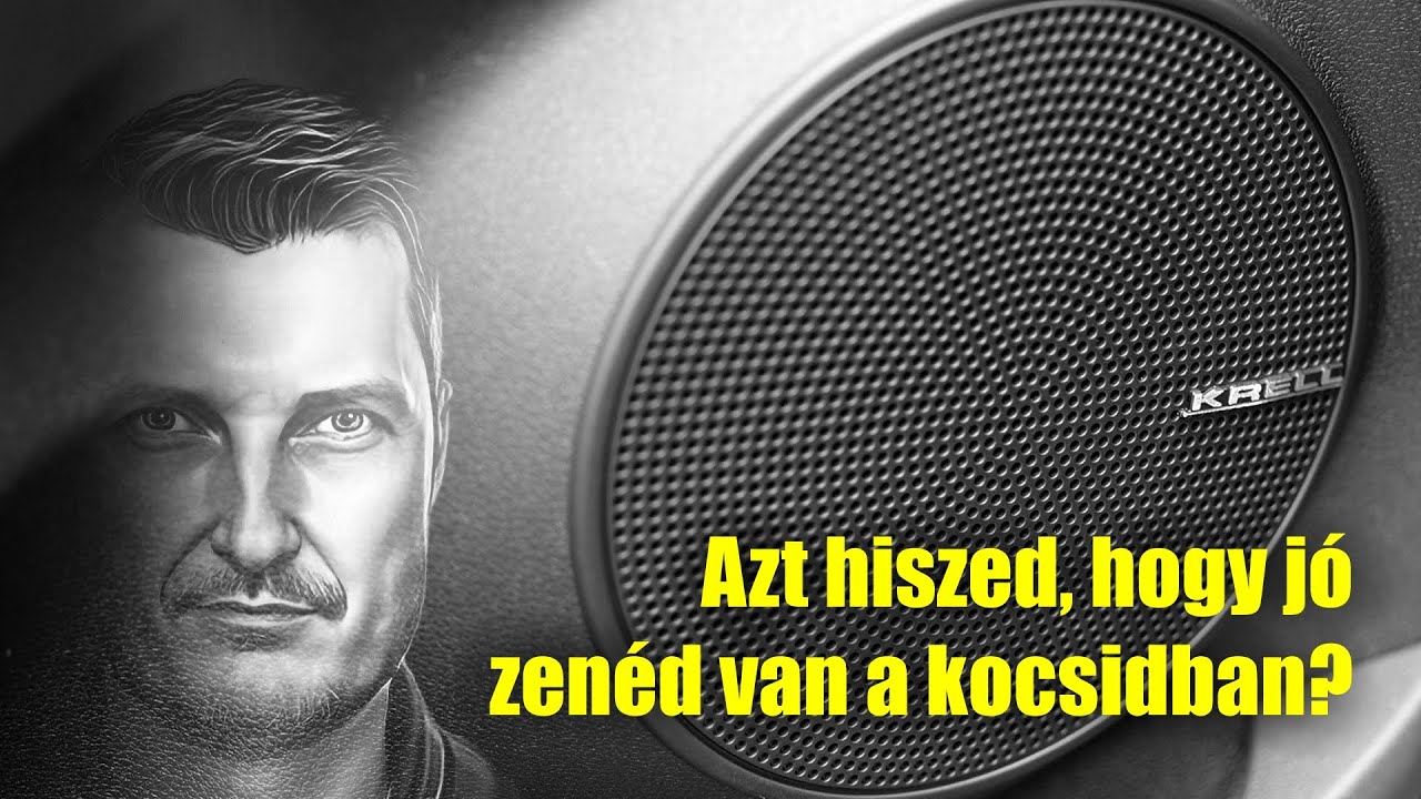 Azt hiszed, hogy j&oacute; zen&eacute;d van a kocsidban?