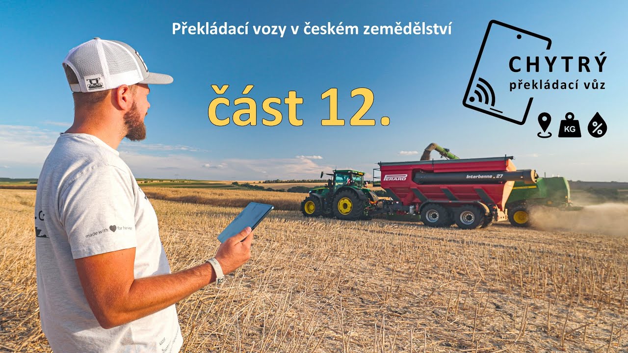 Překládací vozy v českém zemědělství, část 12. - precizní zemědělství & CHYTRÝ překládací vůz?
