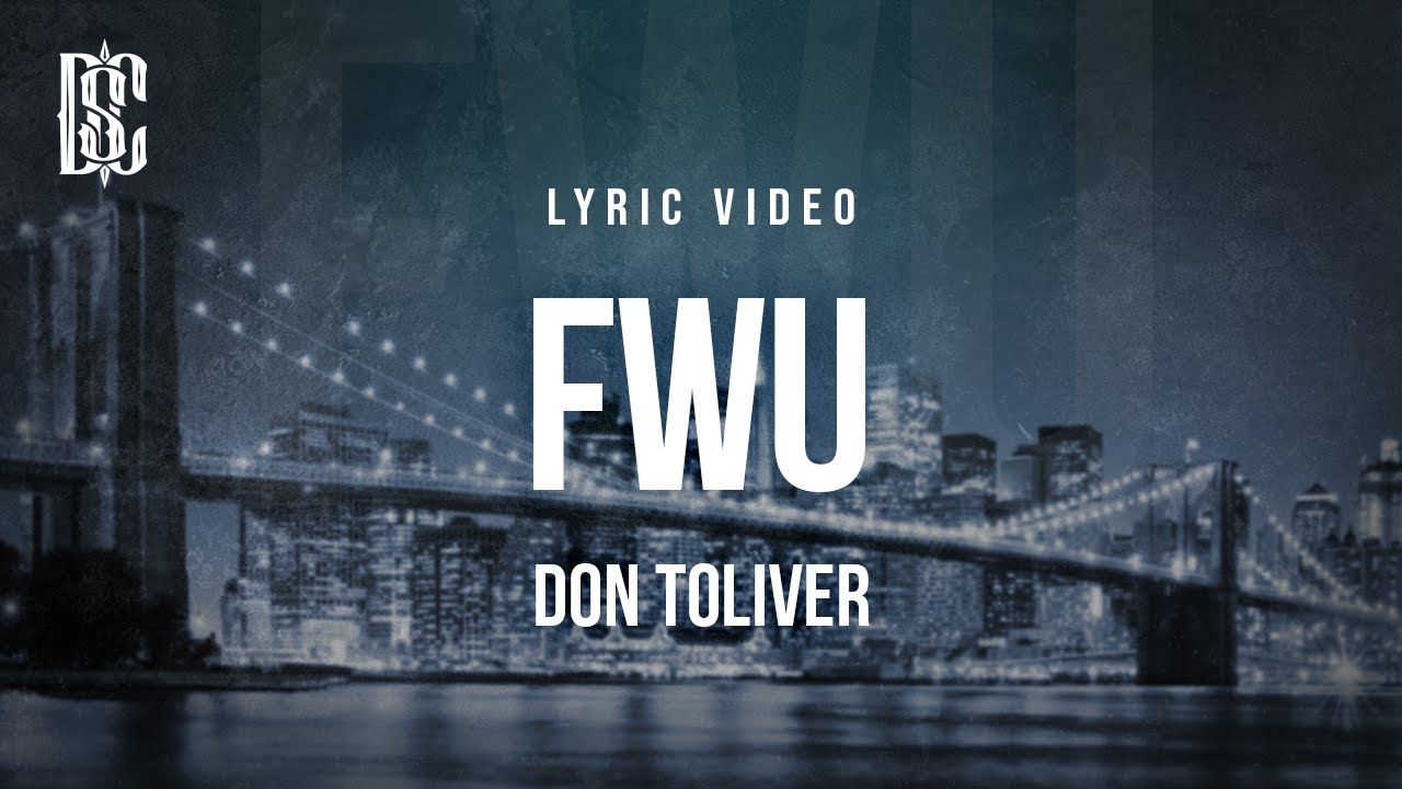 Don Toliver - FWU | Lyrics